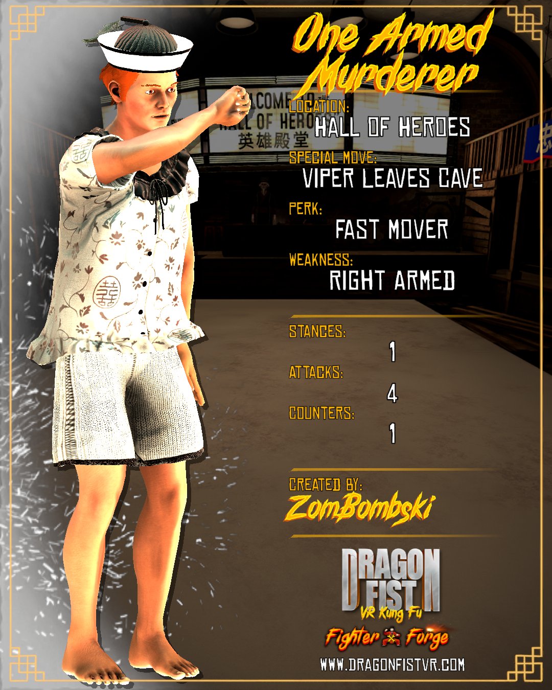 One Armed Murderer - Created By: ZomBombski